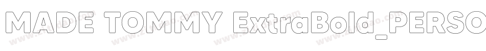 MADE TOMMY ExtraBold_PERSONAL USE字体转换